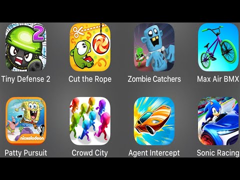 Tiny Defense 2,Cut the Rope,Zombie Catchers,Max Air BMX,Patty Pursuit,Crowd City,Agent Intercept