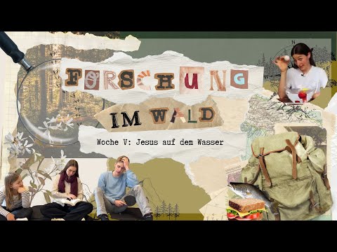 Online KiGo I Forschung im Wald - Wunder Jesu Teil 5: Jesus auf dem Wasser