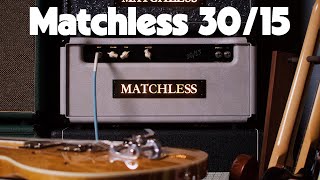 Video thumbnail for Let's talk about the Matchless 30/15 amp by Ambient Endeavors
