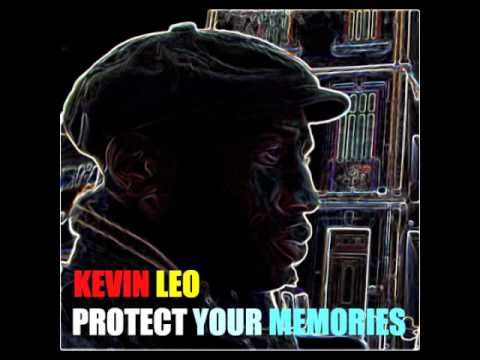 Protect Your Memories   Kevin Leo