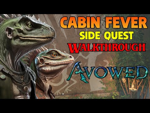 Trouble in Dehengen’s Cabin (Cabin Fever Quest) - Avowed