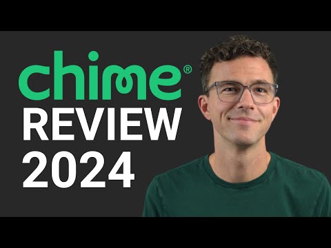 Chime Bank Review 2024