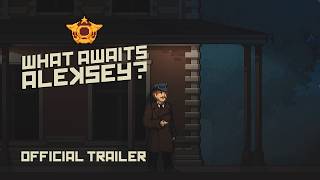 What Awaits, Aleksey? trailer teaser