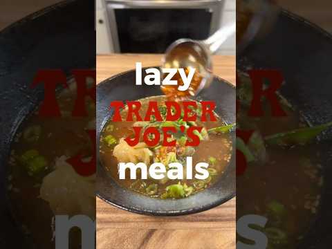 The Perfect Lazy Trader Joe's Meal for Cold Weather (Sweet & Spicy Dumpling Soup)