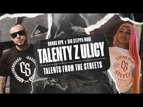 Bonus RPK ft. BigSteppa Mori x DJ Gondek - TALENTY Z ULICY (Official video)