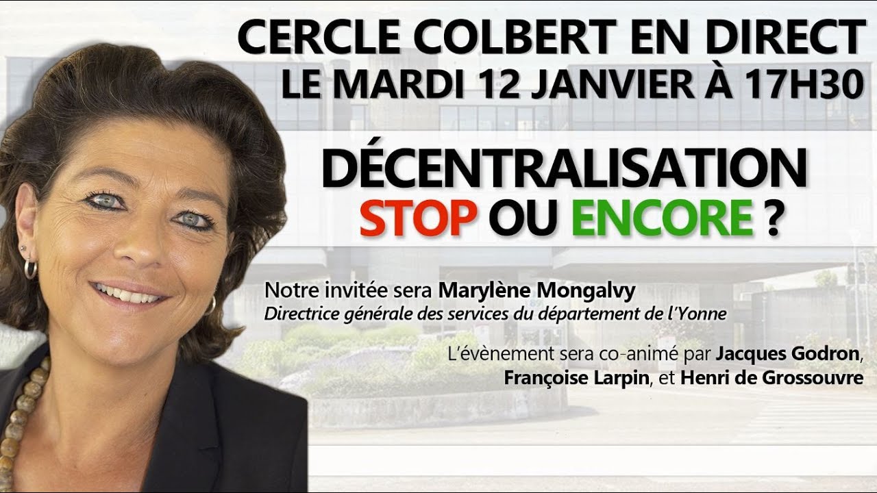 Marylène Mongalvy - Décentralisation - stop ou encore ?