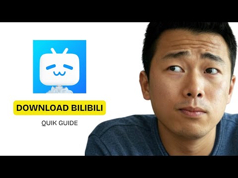 How to Download & Install Bilibili App (Quick Guide 2026)
