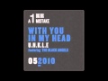 UNKLE • With You In My Head [ft. The Black Angels ...