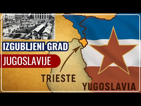 Kada je Trst bio naš – zaboravljena priča Jugoslavije!
