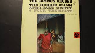 Uhuru (4:55) - Herbie Mann &amp; Afro-Jazz Sextet