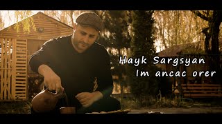 Hayk Sargsyan - Im Ancac orer (2024)