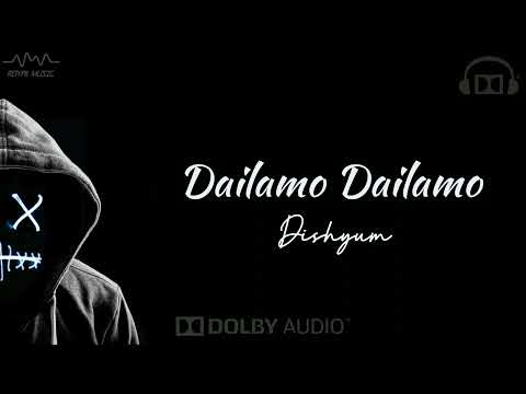 Dailamo Dailamo | Dishyum | Tamil Hits | Dolby Surround 🎧