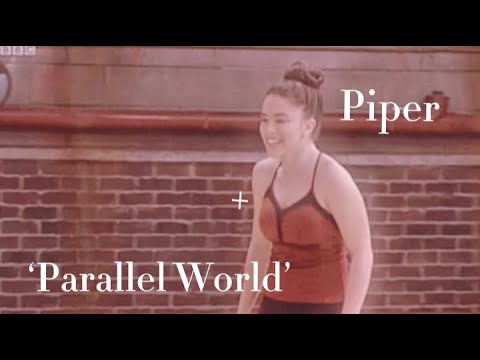 Piper | Parallel World