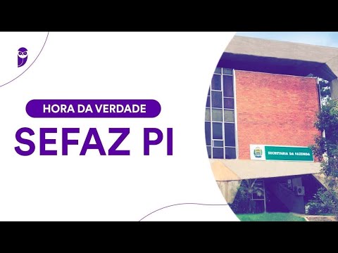 Hora da Verdade SEFAZ PI: Contabilidade Geral - Prof. Marcondes Fortaleza
