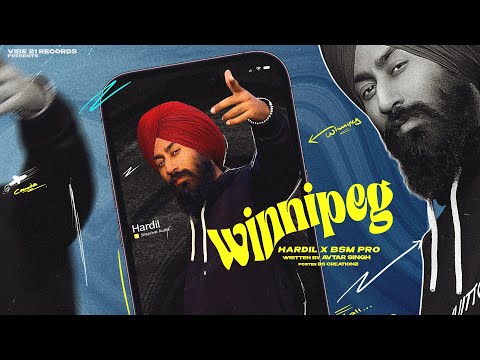 Winnipeg (Official Audio) Hardil | Bsm Pro | Latest Punjabi Song 2023