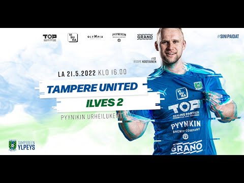 KOOSTE / TamU - Ilves 2 / Kakkonen / 21.5.2022 / Pyynikki