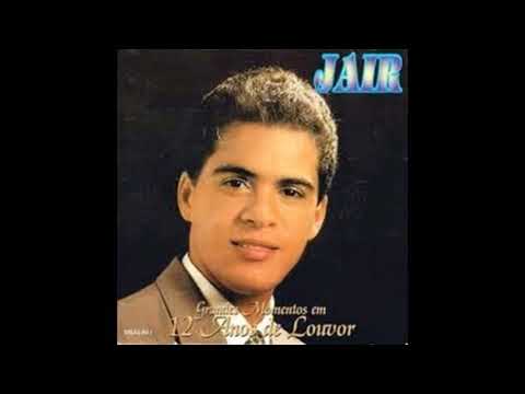 Na Presença De Deus - Jair Santos
