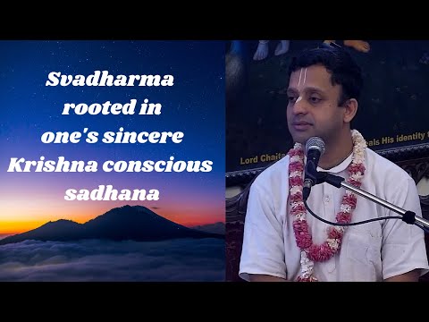 13th May. '23.| H.G. Gaur Hari Prabhu| Svadharma rooted in one's sincere Krishna conscious sadhana |