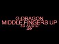 G-Dragon - Middle Fingers-Up (Intro)