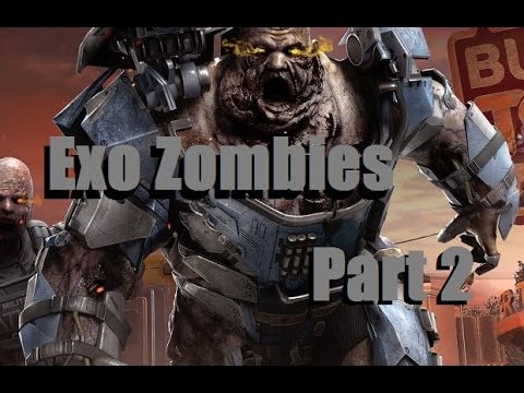 Exo Zombies Infected Part 2: The Big One