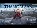 Thangalaan War Song Lyrical Tamil Thangalaan Chiyaan Vikram Pa Ranjith GV Prakash Kumar