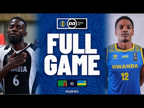 Zambia 🇿🇲 vs Rwanda 🇷🇼 | Men | Full Quarter-Finals Game | FIBA 3x3 Africa Cup 2025