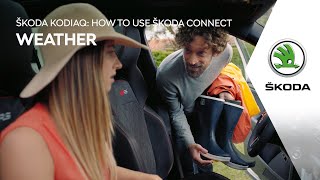 ŠKODA: How to use ŠKODA Connect - Weather Trailer