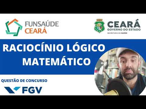 FUNSAÚDE#11 - RACIOCÍNIO LÓGICO MATEMÁTICO