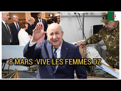 VIVE LES FEMMES DZ !9% du Commerce National – 8 Mars 2026 Tebboune Rend Hommage