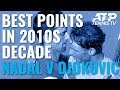 Rafael Nadal vs Novak Djokovic: Best Shots & Rallies in 2010s Decade
