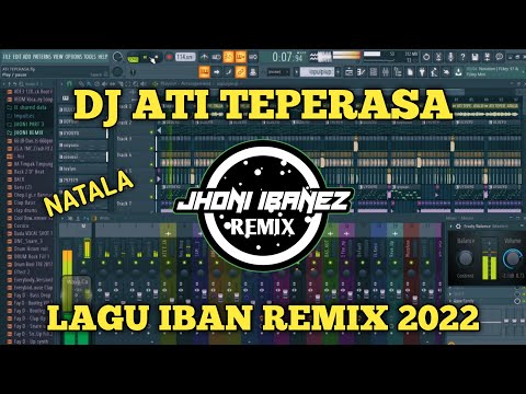 DJ ATI TEPERASA ( NATALA ) LAGU DAYAK IBAN REMIX FULL BASS 2022 || JHONI IBANEZ REMIX ||