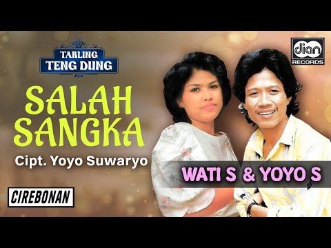 Wati S & Yoyo S - Salah Sangka | Official Audio
