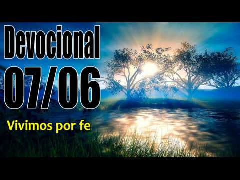 Vivimos por fe. Devocional John Piper Solid Joys 07/06