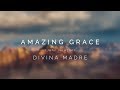 Amazing Grace (John Newton)