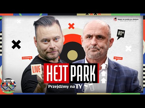MICHAŁ PROBIERZ I KRZYSZTOF STANOWSKI - HEJT PARK PRZEJDŹMY NA TY 370