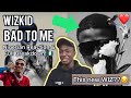 Una Popsy don land!🦅❤️ | Wizkid - Bad To Me (Official Audio) | Nigerian Reaction & Full Breakdown!