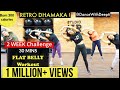 DWD118 30mins Daily BELLY FAT BURN Workout RETRO SPECIAL Lose Weight 3 5kgs Dancewithdeepti