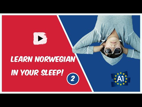 Learn Norwegian while you sleep! Norwegian for Lower Beginners! Part 2
