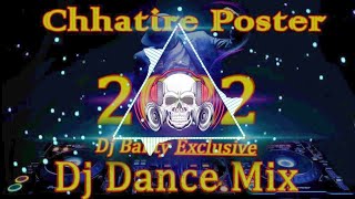New Odia Dj remix 2022/Chhatire poster odia song Dj version By Dj Banty Exclusive#Dj_Banty_Exclusive