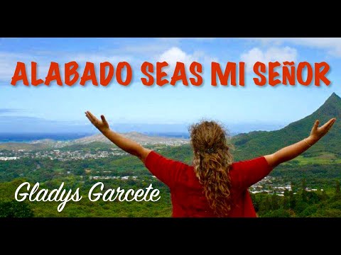 ALABADO SEAS MI SEÑOR (Cover) - Música Católica