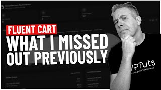 Fluent Cart Beta - The Features I Missed!