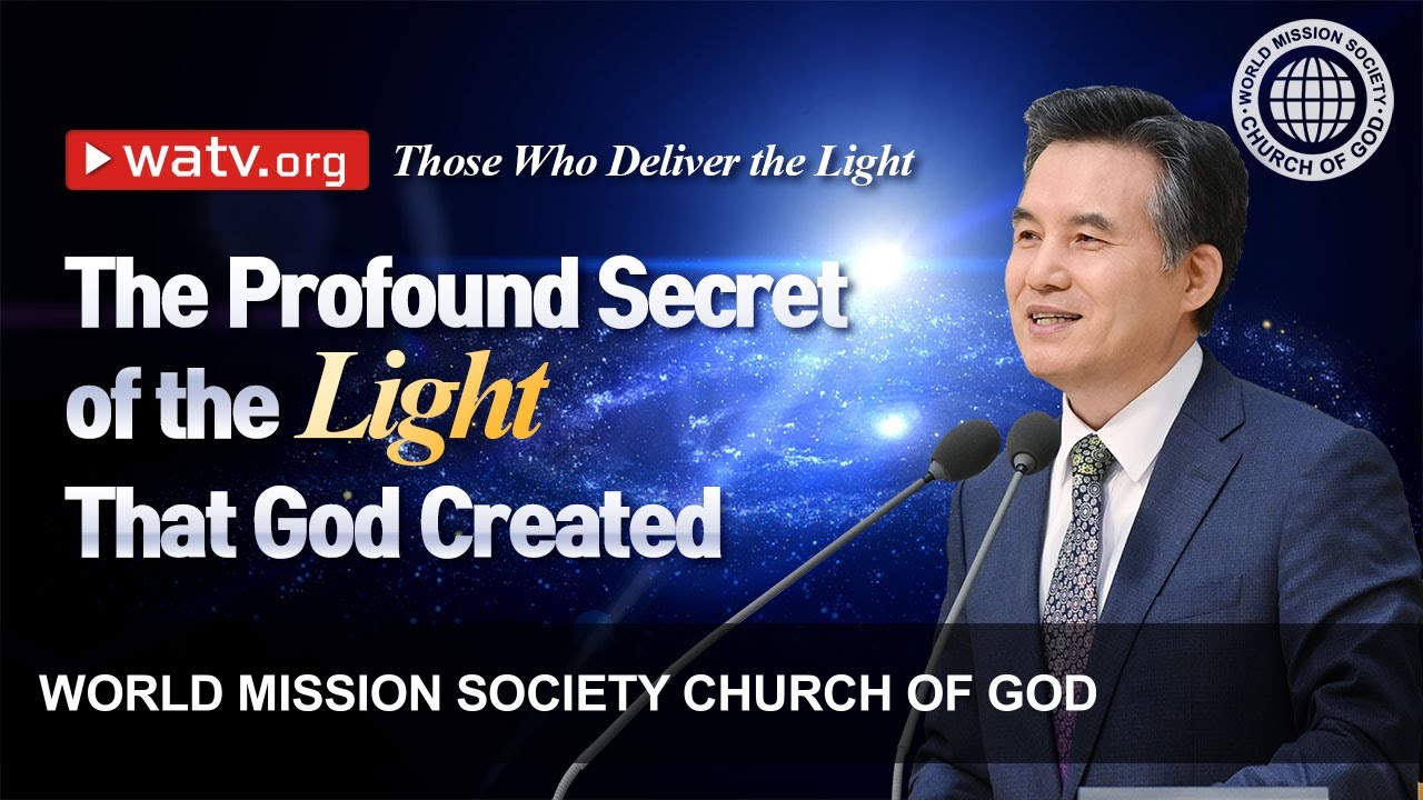 Those Who Deliver the Light | WMSCOG, Church of God