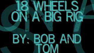 18 wheels on a big rig