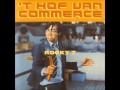 't Hof Van Commerce - Zonder Totetrekkerie ...