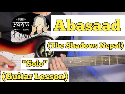 Abasaad - The Shadows Nepal | Guitar Solo Lesson | (With tab)