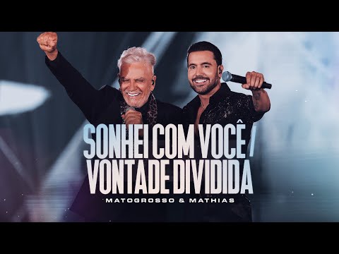Matogrosso e Mathias - Sonhei Com Você / Vontade Dividida | DVD Zona Rural 02