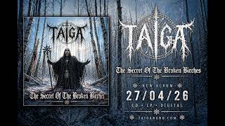 TAIGA – The Secret of the Broken Birches (Full Album 2026) Slavi