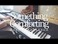 Porter Robinson Something Comforting