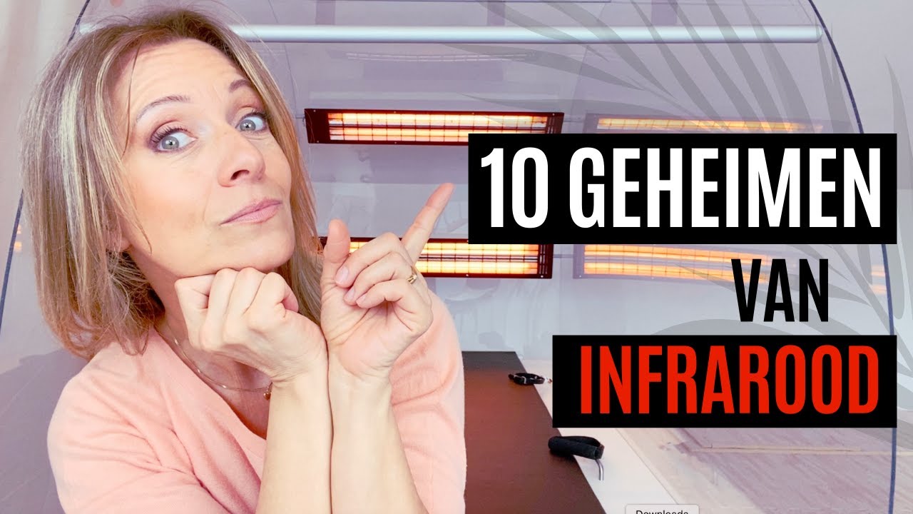 De 10 Geweldige Geheimen van INFRAROOD THERAPIE - met voorstelling van Your COCON, afslankcabine