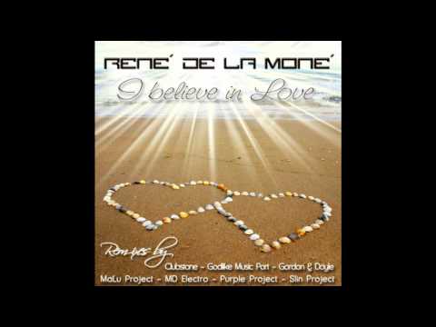 I believe in Love - René de la Moné (Radio Edit)